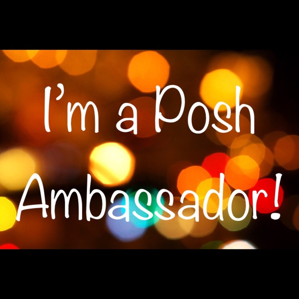 Posh Ambassador Status